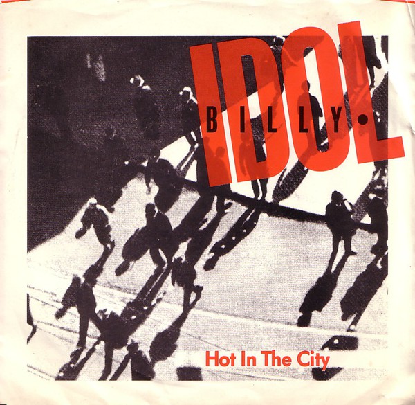 Billy Idol - Hot in the city
